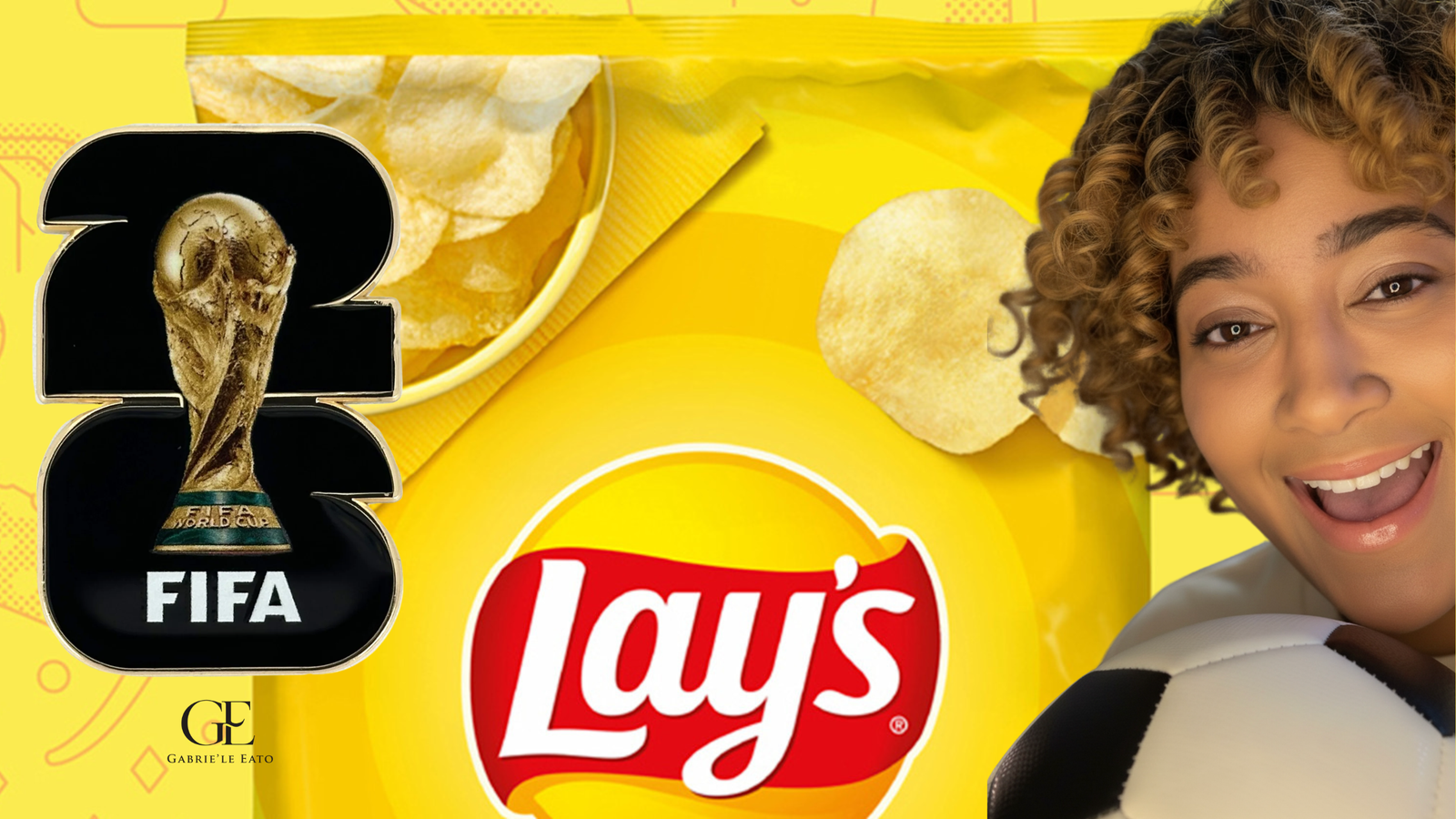 Gabrie'le Eato Lay's Partner for the FIFA World Cup 2026 promotional banner.
